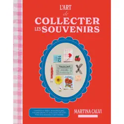 livre l'art de collecter les souvenirs