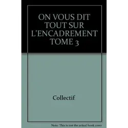 livre l'encadrement t.3