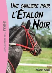 livre l'étalon noir tome 18 : une cavalière pour l'étalon noir