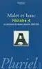 livre l'histoire t.4 - la naissance du monde moderne