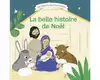 livre la belle histoire de nou00ebl