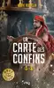 livre la carte des confins tome 2