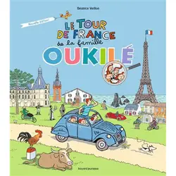 livre la famille oukilé : le tour de france de la famille oukilé