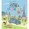 livre la famille oukilé : le tour de france de la famille oukilé