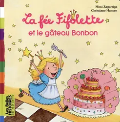 livre la fée fifolette et le gâteau bonbon