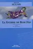 livre la guerre de bom fim : non pas comme un quartier mais comme un pays, un tout petit pays