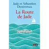 livre la route de jade