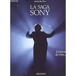 livre la saga sony - créateur de rêves