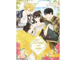 livre la vraie, c'est moi ! tome 2