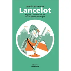 livre lancelot - d'après lancelot du lac de chrétien de troyes