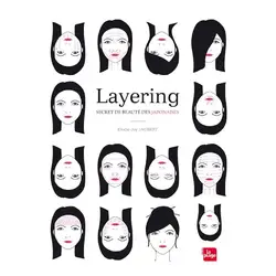 livre layering - secret de beauté des japonaises
