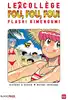 livre le collège fou, fou, fou -  - flash kimengumi tome 2