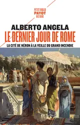 livre le dernier jour de rome : la cité de néron à la veille du grand incendie