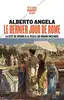 livre le dernier jour de rome : la cité de néron à la veille du grand incendie