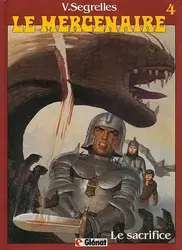livre le mercenaire - tome 04 - le sacrifice