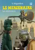 livre le mercenaire tome 12 : la délivrance tome 1
