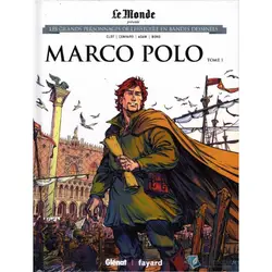 livre le monde volume 21 - marco polo tome 1 - les grands personnages de l'histoire en bandes dessinées