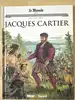 livre le monde volume 30 - jacques cartier - les grands personnages de l'histoire en bandes dessinées