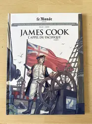 livre le monde volume 84 - james cook l'appel du pacifique tome 1 - les grands personnages de l'histoire en bandes dessinées
