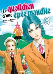 livre le quotidien d'une épée maudite tome 3