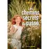 livre les chemins secrets du passé