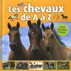 livre les chevaux de a u00e0 z - races, équitation, conseils