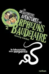 livre les désastreuses aventures des orphelins baudelaire tome 2 - les désastreuses aventures des orphelins baudelaire , tome 2