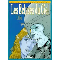 livre les écluses du ciel tome 7 - tiffen