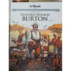 livre les grand personnages de l histoire en bandes dessinées - richard francis burton tome 1
