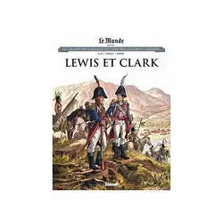 livre les grands personnages de l histoire en bande dessinées lewis et clark