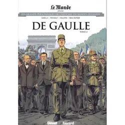 livre les grands personnages de l'histoire en bandes dessinées - 53 - de gaulle - tome 2