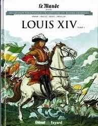livre les grands personnages de l'histoire en bandes dessinées titre de l'album * tome 4 - louis xiv - 1
