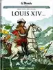 livre les grands personnages de l'histoire en bandes dessinées titre de l'album * tome 4 - louis xiv - 1