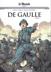 livre les grands personnages de l'histoire en bandes dessinées tome 52 - de gaulle - tome 1