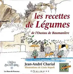 livre les recettes de legumes -  - de l'oustau de baumaniere