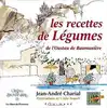 livre les recettes de legumes -  - de l'oustau de baumaniere
