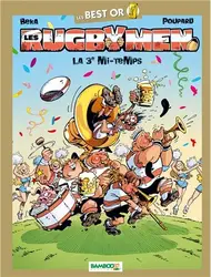livre les rugbymen - best or - spécial 3ème mi - temps