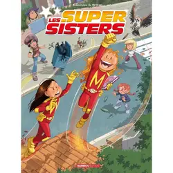 livre les super sisters : intégrale