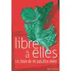 livre libre à elles