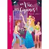 livre ma vie, mes copines ! tome 9 : tous en scu00e8ne !