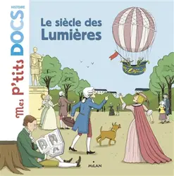 livre mes p'tits docs : le siècle des lumieres