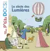 livre mes p'tits docs : le siècle des lumieres
