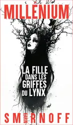 livre millénium - tome 8 : la fille dans les griffes du lynx - millénium 8