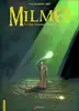 livre milmo t.1 - que renaissent les légendes