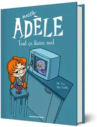 livre mortelle adèle tome 1 : tout ça finira mal