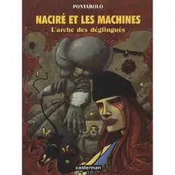 livre nacire et les machines t2 -  - l'arche des deglingues