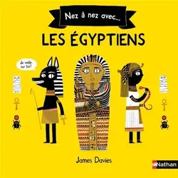 livre nez à nez avec : les u00c9gyptiens