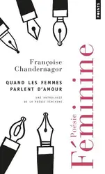 livre quand les femmes parlent d'amour - une anthologie de la poésie féminine