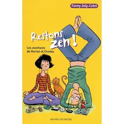 livre restons zen - marion et charles