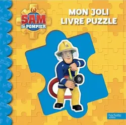 livre sam le pompier : mon joli puzzle